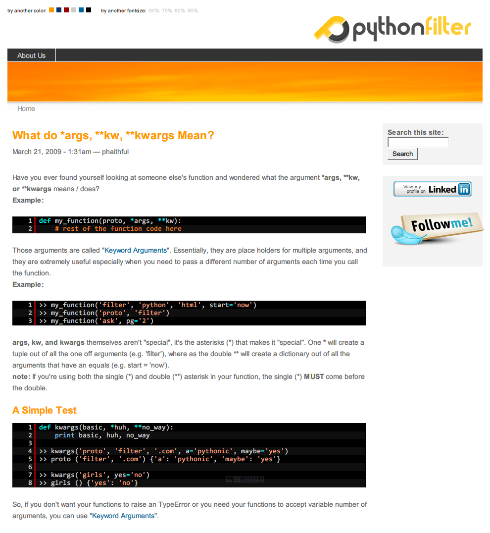 What do *args, **kw, **kwargs Mean? What do *args, **kw, **kwargs Mean?